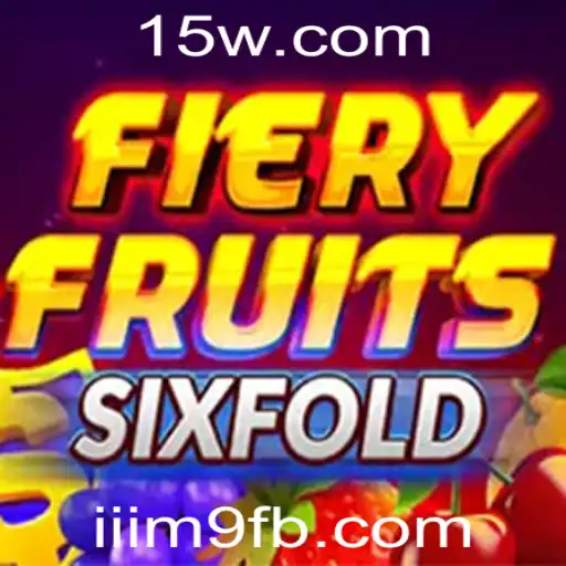 Explorando o Universo de FieryFruitsSixFold
