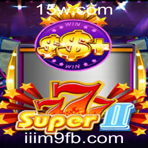 Super777II: Explorando o Fascinante Mundo do Novo Jogo
